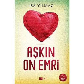 Aşkın On Emri - İsa Yılmaz