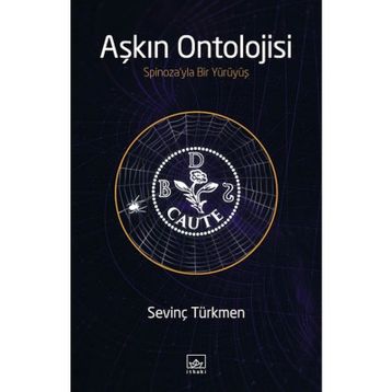 Aşkın Ontolojisi - Sevinç Türkmen