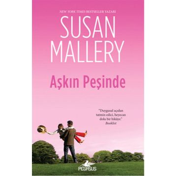 Aşkın Peşinde - Susan Mallery