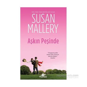 Aşkın Peşinde - Susan Mallery