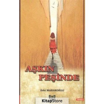 Aşkın Peşinde - Zekeriya Efiloğlu
