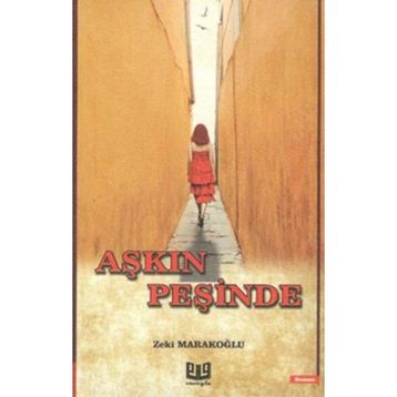 Aşkın Peşinde - Zekeriya Efiloğlu