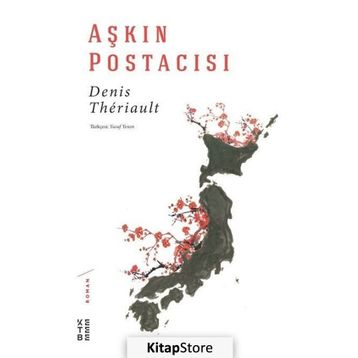Aşkın Postacısı - Denis Theriault