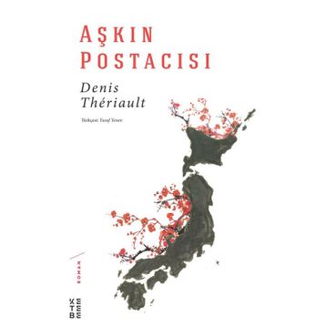 Aşkın Postacısı - Ketebe Yayınları