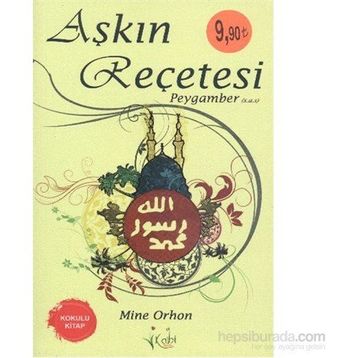 Aşkın Recetesi Peygamber - Mine Orhon