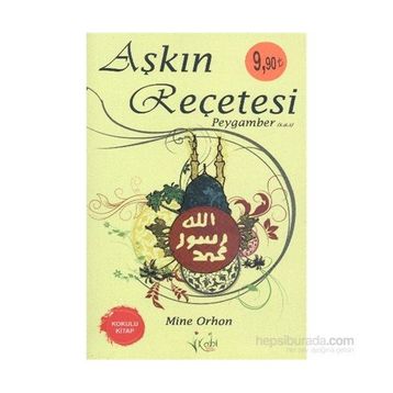 Aşkın Recetesi Peygamber - Mine Orhon