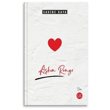 Aşkın Rengi - Sakine Kaya