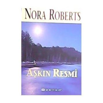AŞKIN RESMI - NORA ROBERTS