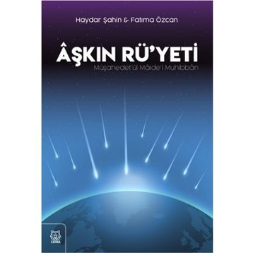 Aşkın Rü'yeti - Haydar Şahin Fatima Özcan