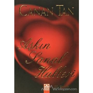 Aşkın Sanal Halleri - Canan Tan