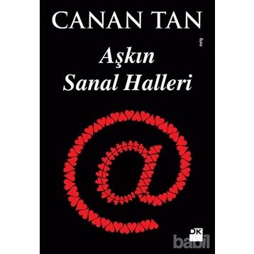 Aşkın Sanal Halleri - Canan Tan