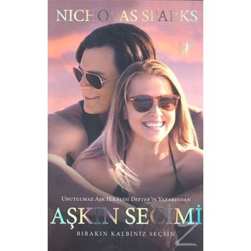 Aşkın Seçimi - Nicholas Sparks