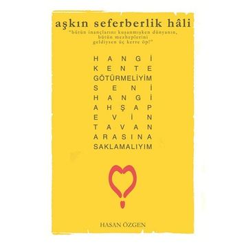Aşkın Seferberlik Hali - Hasan Özgen