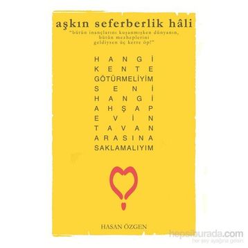 Aşkın Seferberlik Hali - Hasan Özgen