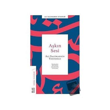 Aşkın Sesi - Ali Salahaddin Yiğitoğlu