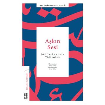 Aşkın Sesi - Ali Salahaddin Yiğitoğlu