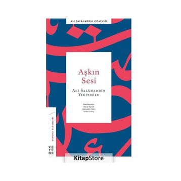 Aşkın Sesi - Ali Salahaddin Yiğitoğlu