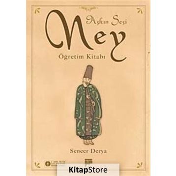 AŞKIN SESI NEY ÖĞRETIM KITABI - SENCER DERYA