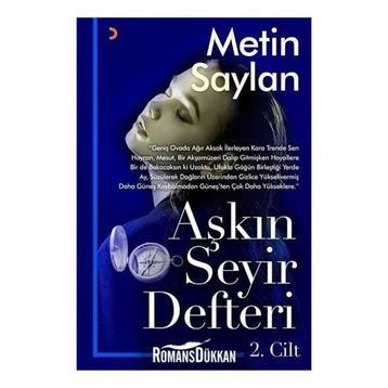 Aşkın Seyir Defteri 2. Cilt - Metin Saylan