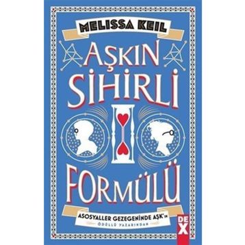 Aşkın Sihirli Formülü - Melissa Keil