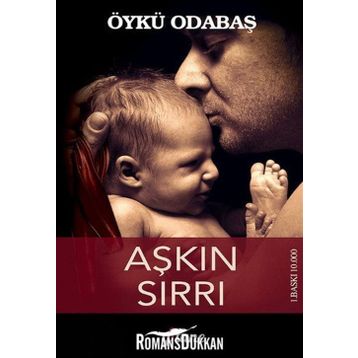 Aşkın Sırrı - Öykü Odabaş