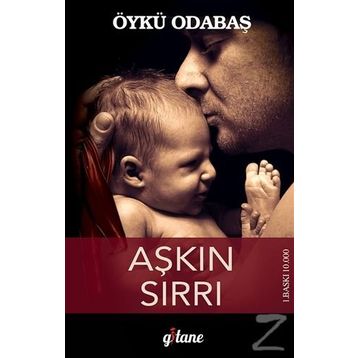 Aşkın Sırrı - Öykü Odabaş