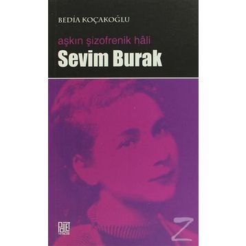 AŞKIN ŞİZOFRENİK HALI SEVIM BURAK - BEDIA KOÇAKOĞLU