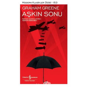 Aşkın Sonu - Graham Greene