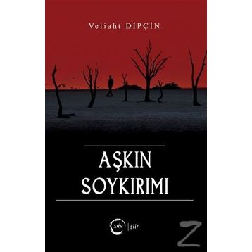 Aşkın Soykırımı - Veliaht Dipçin