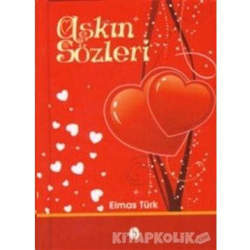Aşkın Sözleri - Elmas Türk