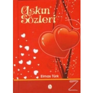 Aşkın Sözleri - Elmas Türk