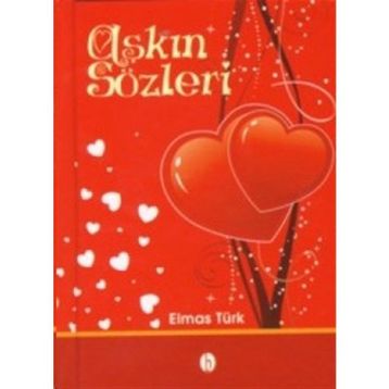 Aşkın Sözleri - Elmas Türk
