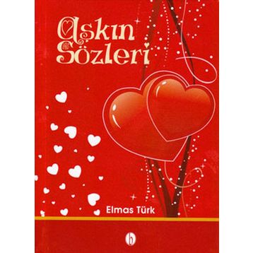 Aşkın Sözleri - Elmas Türk