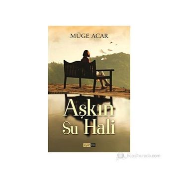 AŞKIN SU HALI - MÜGE ACAR