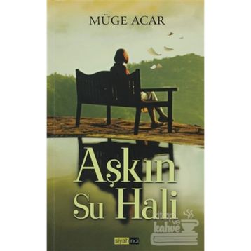 AŞKIN SU HALI - MÜGE ACAR