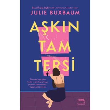 Aşkın Tam Tersi - Julie Buxbaum