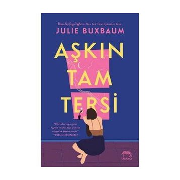 Aşkın Tam Tersi - Julie Buxbaum