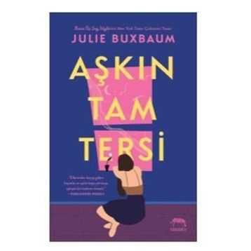 Aşkın Tam Tersi - Julie Buxbaum