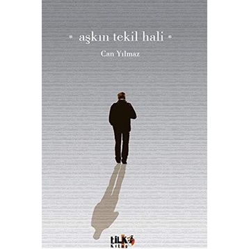 AŞKIN TEKIL HALI - CAN YILMAZ