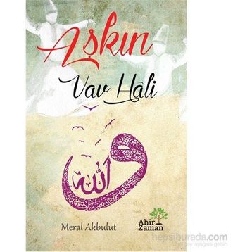 Aşkın Vav Hali - Meral Akbulut