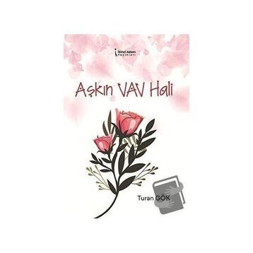Aşkın Vav Hali - Turan Gök
