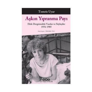 Aşkın Yıpranma Payı - Tomris Uyar