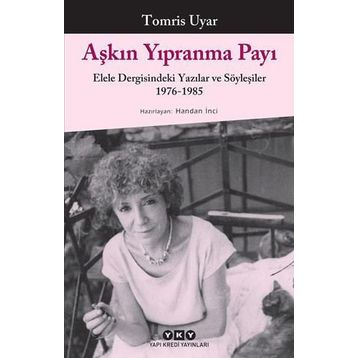 Aşkın Yıpranma Payı - Tomris Uyar