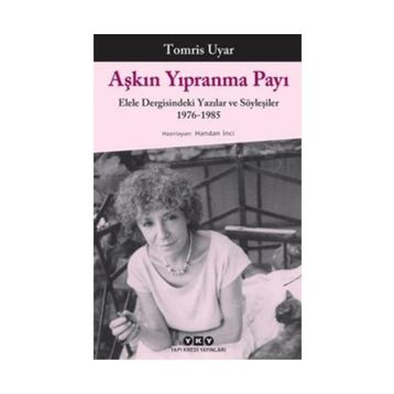 Aşkın Yıpranma Payı - Tomris Uyar