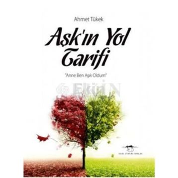 Aşkın Yol Tarifi - Ahmet Tükek