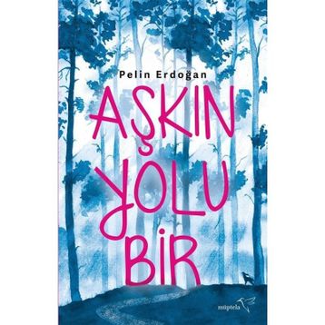 Aşkın Yolu Bir - Pelin Erdoğan