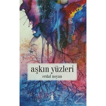 Aşkın Yüzleri - Erdal Noyan