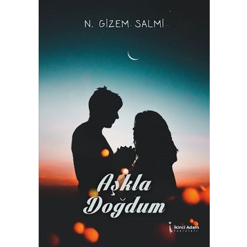 Aşkla Doğdum - N. Gizem Salmi