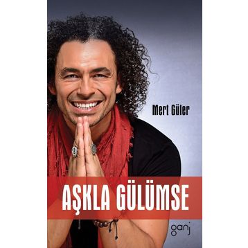 Aşkla Gülümse - Mert Güler