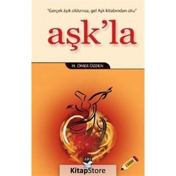 AŞK'LA - H. ÖMER ÖZDEN